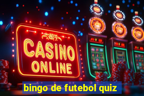 bingo de futebol quiz